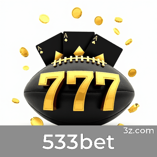 533bet: A Plataforma de Apostas com Serviços Profissionais e Seguros